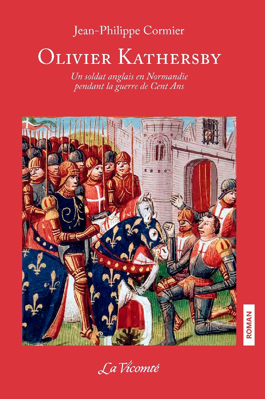 Lire la suite à propos de l’article Publication du roman historique OLIVIER KATHERSBY